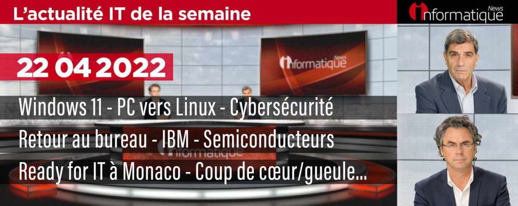 InfoNews Hebdo : L' actu IT de la semaine avec Windows 11, la DGA, IBM et plein d'études...