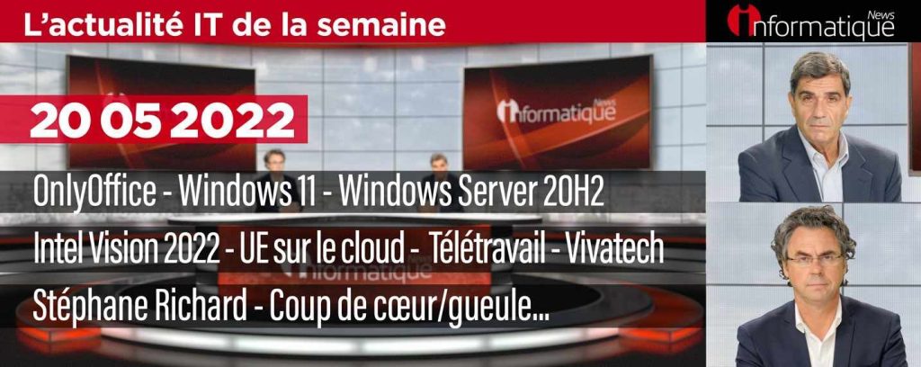 Actualité IT : Microsoft, Intel, Télétravail....