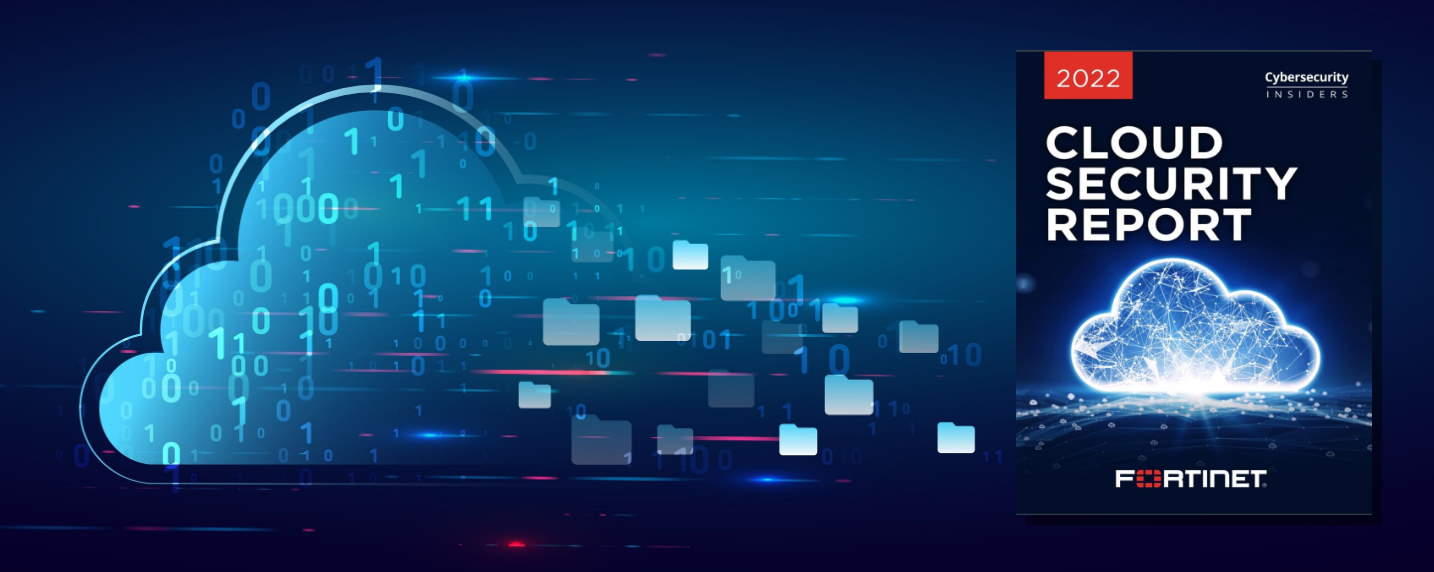 Nouveau rapport Fortinet sur la difficulté à sécuriser les environnements cloud