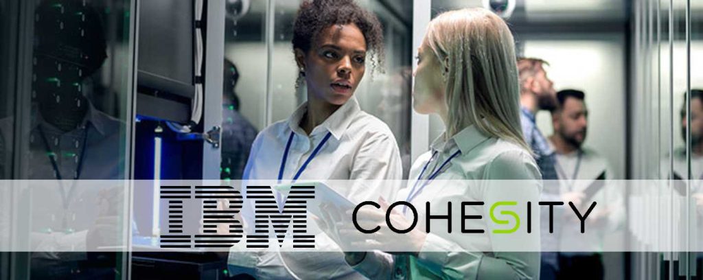 IBM et Cohesity unissent leur force pour concrétiser la nouvelle solution de protection des données d'IBM