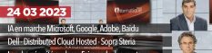 InfoNews Hebdo - L'actualité IT de la semaine : Des IA, Dell, Sopra Steria, GDC Hosted