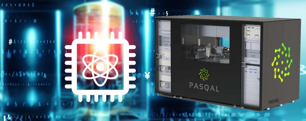 PASQAL va ouvrir une usine de fabrication d'ordinateurs quantiques Fresnel au Canada
