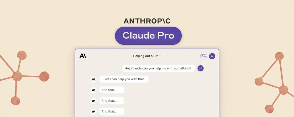 Anthropic lance une version payante de son IA conversationnelle : Claude Pro