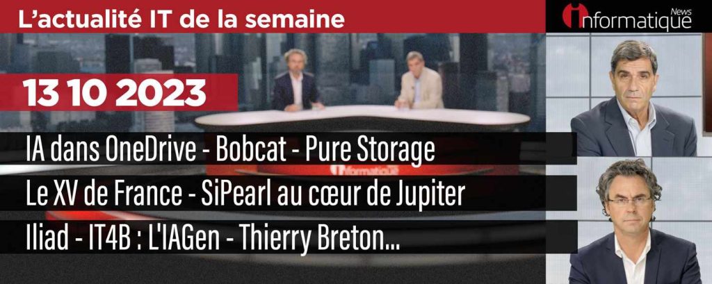 InfoNews Hebdo avec OneDrive, Bobcat, Pure Storage, SiPearl...