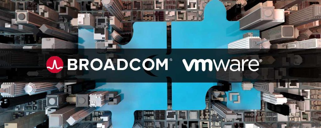 Broadcom a enfin réussi à finalisé l'acquisition de VMware