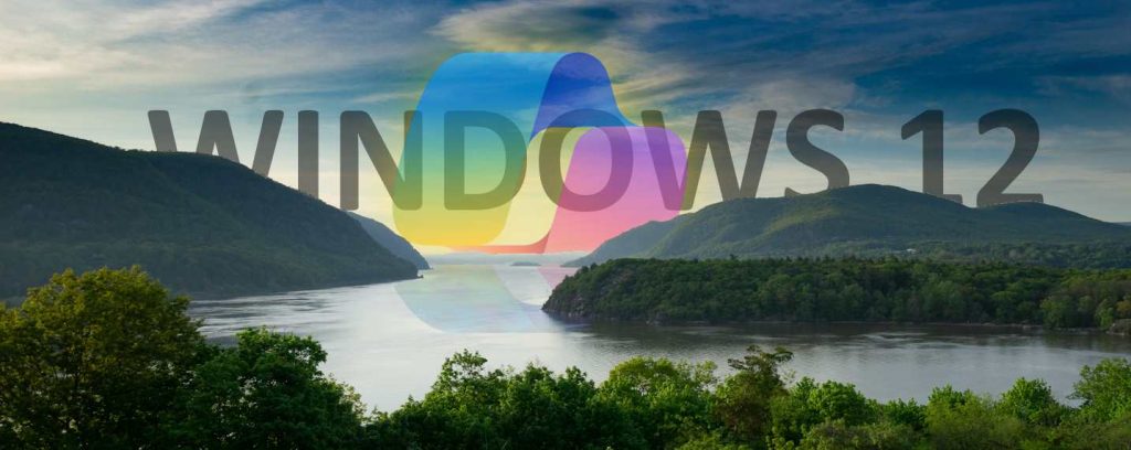 La prochaine version majeure de Windows porte le nom de code Hudson Valley, mais ça n'est pas forcément Windows 12...