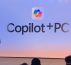 Une nouvelle ère du PC : Le Copilot+ PC