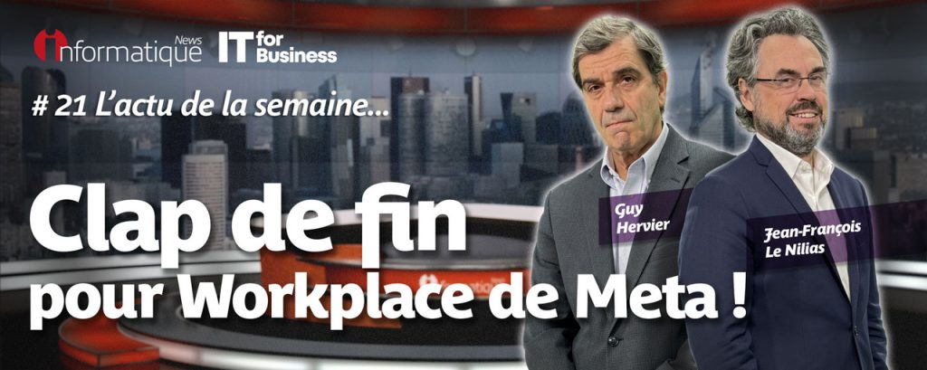 InfoNews 24#21 avec Meta Workplace, Microsoft, Cyber Sécu Expo