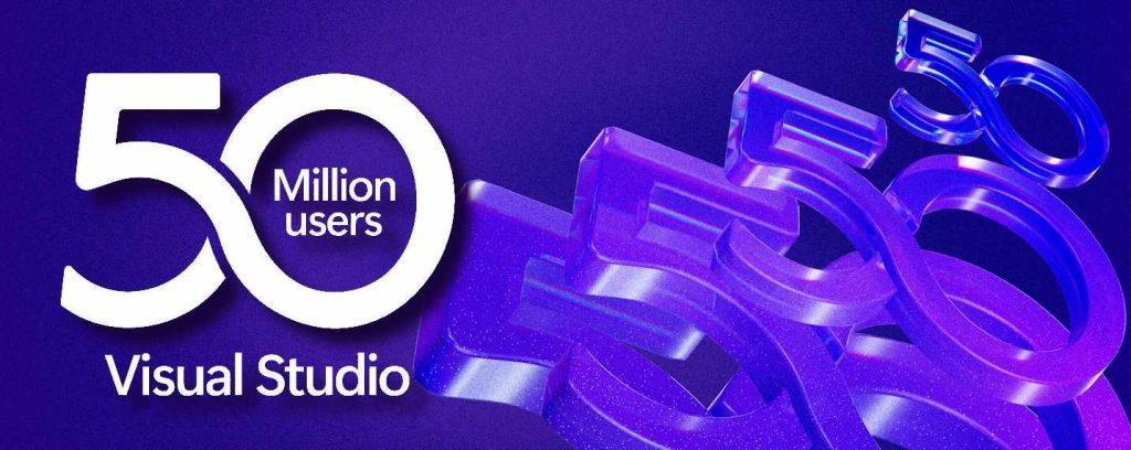 50 millions d'utilisateurs actifs pour Visual Studio et Visual Studio Code