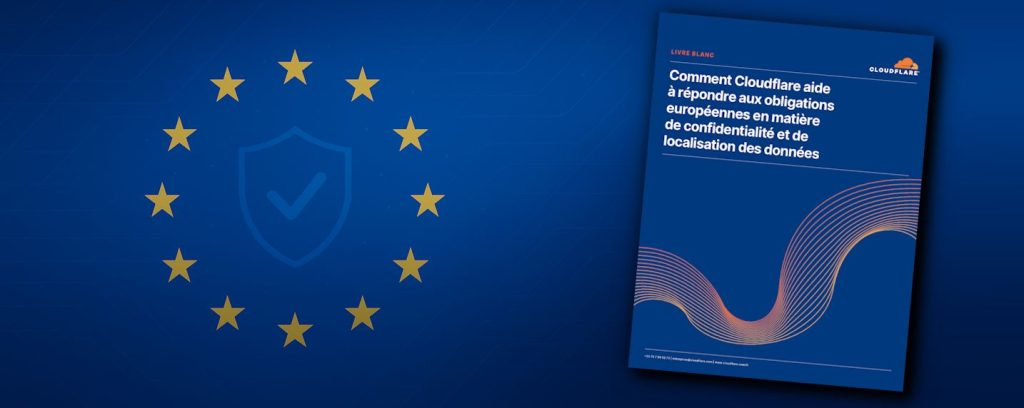 Livre Blanc Cloudflare Conformité Union Européenne