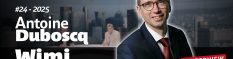 Antoine Duboscq, président de WIMI, est notre invité de la semaine