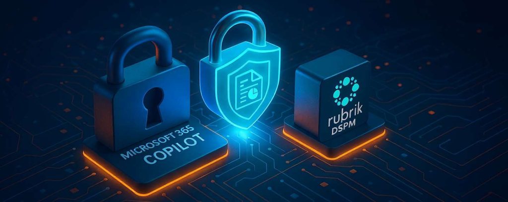 Rubrik DSPM v2 étend votre gestion de la posture de sécurité des données à l'IA Copilot 365, pour que l'IA ne dévoile pas ce qui doit pas l'être