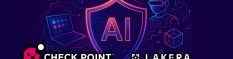 Check Point annonce l'acquisition de Lakera