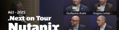 Nutanix .NEXT On Tour Paris 2025 : Entretiens avec les responsables de Nutanix