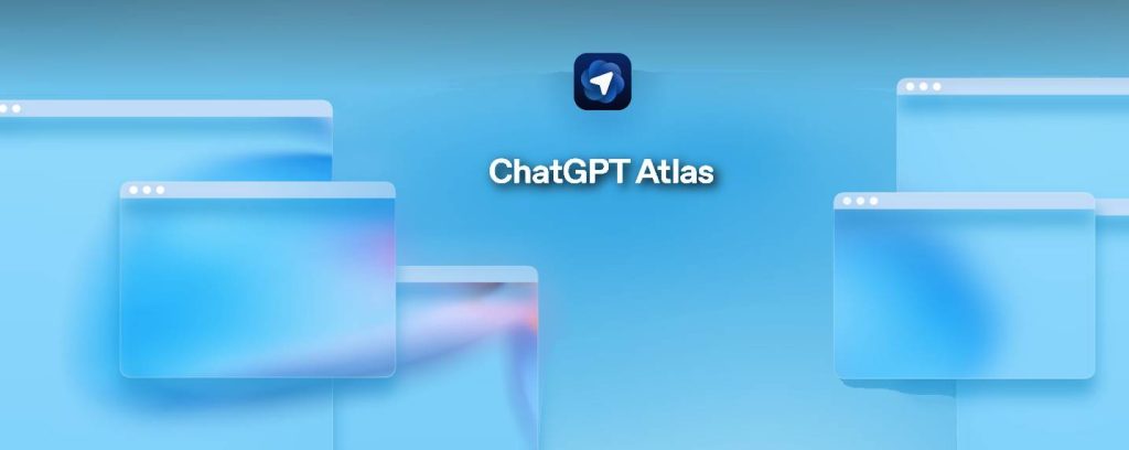 ChatGPT Atlas, le navigateur Web dopé à l'IA agentique d'OpenAI