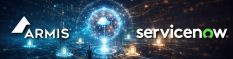 ServiceNow veut s'emparer d'Armis, voilà pourquoi