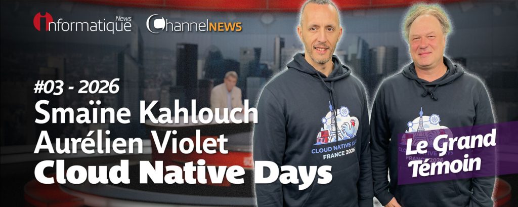 Smaïne Kahlouch et Aurélien Violet sont nos grands témoins de la semaine et nous présentent les Cloud Native Days 2026