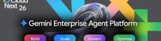 Google Cloud Next 2026 : Google enrichit sa plateforme Gemini Enterprise d'une plateforme agentique qui dérive de Vertex AI : Gemini Enterprise Agent Platform